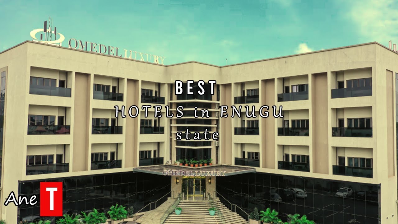 Top 10 Most Expensive/Best Hotels In Enugu, Location, Price. 2023