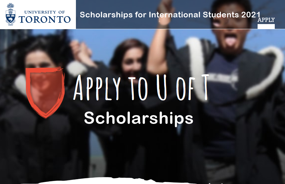 2024 University of Toronto Scholarships for International Students Study in Canada