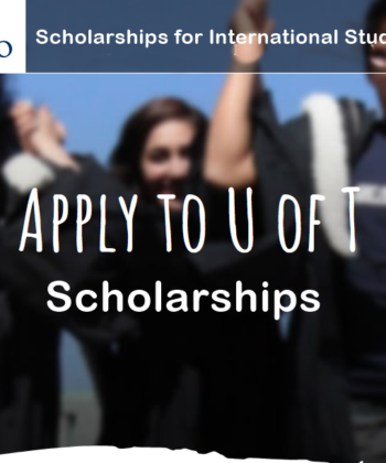 2024 University of Toronto Scholarships for International Students Study in Canada